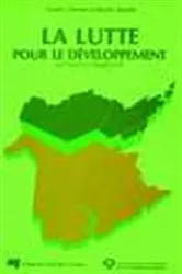 Book cover of La lutte pour le développement by Donald J. Savoie