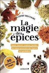 Book cover of La magie des épices by Alix Lefief-Delcourt