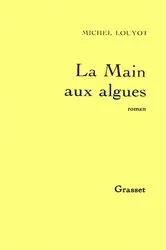 Book cover of La main aux algues by Unknown