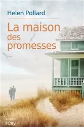 Book cover of La maison des promesses by Helen Pollard