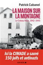 Book cover of La Maison sur la montagne by Patrick Cabanel