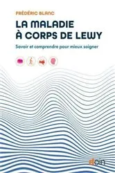 Book cover of La maladie à corps de Lewy by Frédéric Blanc