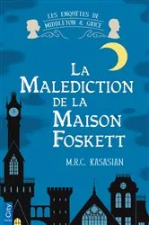 Book cover of La malédiction de la maison Foskett by Unknown