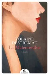 Book cover of La Malentendue by Yolaine Destremau