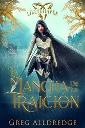 Book cover of La mancha de la traición by Greg Alldredge