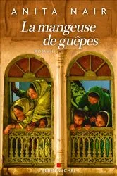 Book cover of La Mangeuse de guêpes by Anita Nair
