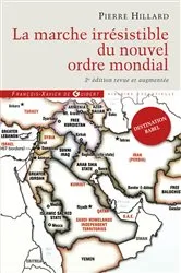 Book cover of La marche irrésistible du nouvel ordre mondial by Pierre Hillard