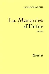 Book cover of La Marquise d'Enfer by Unknown