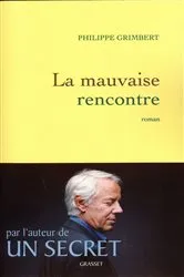 Book cover of La mauvaise rencontre by Unknown