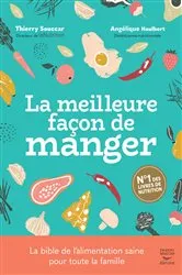 Book cover of La Meilleure façon de manger by Angélique Houlbert