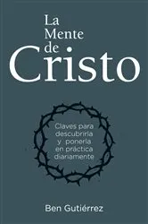 Book cover of La Mente de Cristo by Ben Gutiérrez