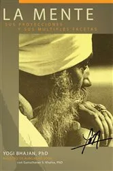 Book cover of La Mente by PhD Yogi Bhajan