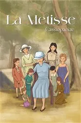 Book cover of La Metisse by Cassiopaeiae