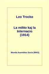 Book cover of La milito kaj la Internacio (1914) by Unknown
