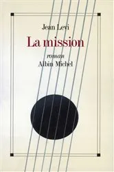Book cover of La Mission by Unknown