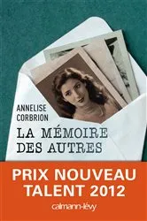 Book cover of La Mémoire des autres by Annelise Corbrion