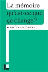 Book cover of La mémoire by Etienne Barilier
