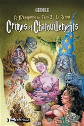 Book cover of La Ménopause des fées, T2 : Crimes et Chatouillements (La Ménopause des fées 2, le retour) by Gudule