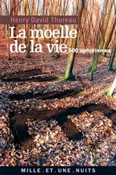 Book cover of La Moelle de la vie by Henry David Thoreau