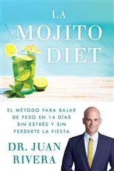 Book cover of La Mojito Diet (Spanish Edition) by Juan Rivera