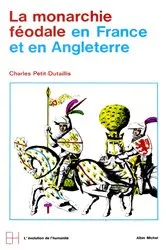 Book cover of La Monarchie féodale en France et en Angleterre by Charles Petit-Dutaillis