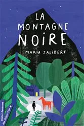 Book cover of La Montagne Noire by Maria Jalibert