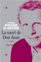 Book cover of La Mort de Don Juan by Patrick Poivre d'Arvor