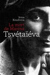 Book cover of La mort de Marina Tsvétaïéva by Irma Koudrova