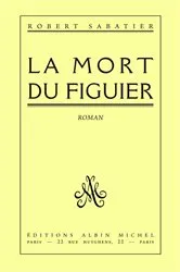 Book cover of La Mort du figuier by Robert Sabatier