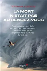 Book cover of La mort n'était pas au rendez-vous by Stéphane Koechlin