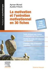 Book cover of La motivation et l'entretien motivationnel en 30 fiches by Unknown
