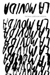 Book cover of La Movida by Tatiana Luboviski-Acosta