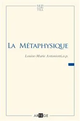 Book cover of La métaphysique by Soeur Louise-Marie Antoniotti