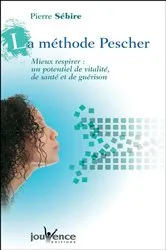 Book cover of La méthode Pescher by Pierre Sébire