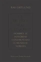 Book cover of La muerte de la pornografía by Ray Ortlund