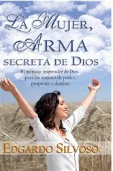 Book cover of La Mujer, Arma Secreta de Dios by Unknown