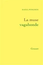 Book cover of La muse vagabonde by Raoul Ponchon