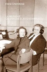 Book cover of La musique de Vyacheslav Ovchinnikov by Elena Chernikova