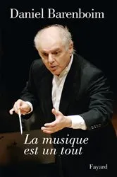 Book cover of La musique est un tout by Daniel Barenboïm
