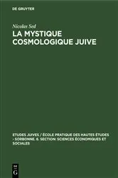 Book cover of La Mystique cosmologique juive by Unknown
