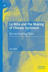 Book cover of La Niña and the Making of Climate Optimism by Julia Miller