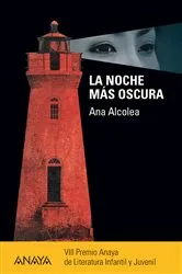 Book cover of La noche más oscura by Ana Alcolea