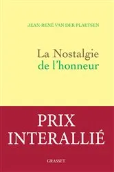 Book cover of La nostalgie de l'honneur by Jean-René Van der Plaetsen