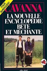 Book cover of La Nouvelle Encyclopédie bête et méchante by Unknown