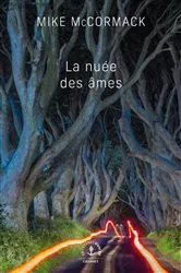 Book cover of La nuée des âmes by Mike McCormack