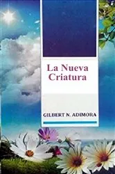 Book cover of La Nueva Criatura by Gabriel Agbo