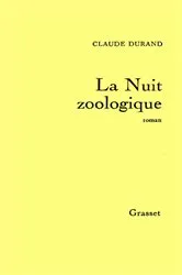 Book cover of La nuit zoologique by Unknown