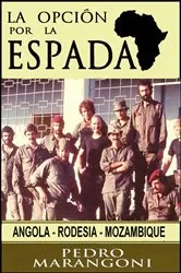 Book cover of La opción por la espada by pedro marangoni