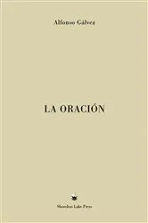 Book cover of La Oración (3rd ed.) by Alfonso Gálvez