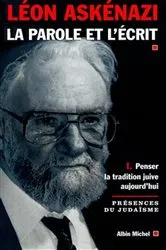 Book cover of La Parole et l'écrit - tome 1 by Léon Askénazi